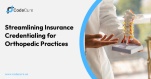 Insurance credentialing for orthopedic and rheumatology practices, payer enrollment and provider verification